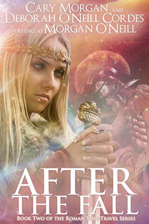 After the Fall (Roman Time Travel #2)