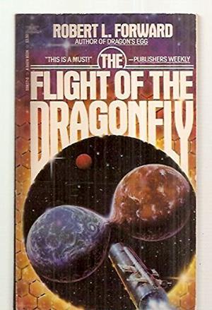 Flight of the Dragonfly by Robert L. Forward
