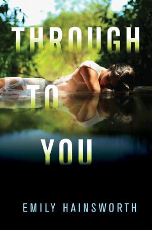 Through to You by Emily Hainsworth
