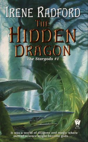 The Hidden Dragon by Irene Radford