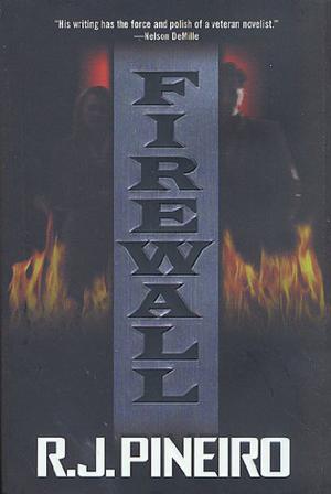 Firewall by R.J. Piñeiro
