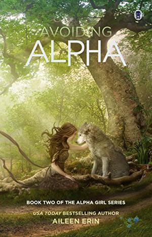 Avoiding Alpha (Alpha Girl #2)