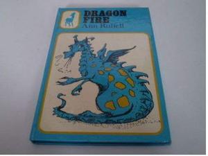Dragon Fire by Ann Ruffell