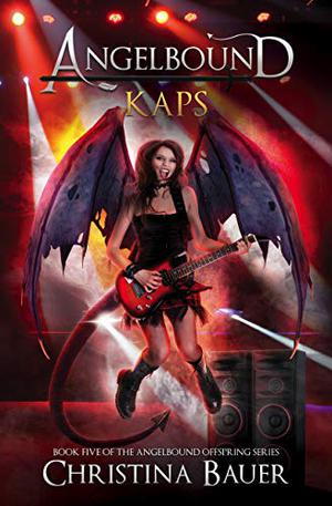 Kaps (Angelbound Offspring #5)