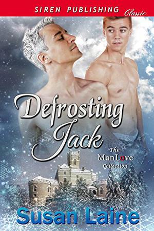 Defrosting Jack by Susan Laine