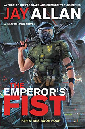 The Emperor's Fist (Far Stars #4)