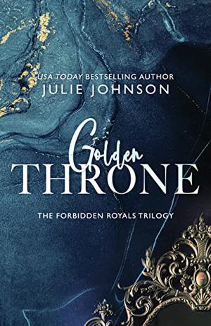 Golden Throne by Julie Johnson