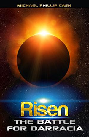 Risen by Michael Phillip Cash