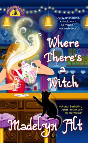 Where There's a Witch (A Bewitching Mystery #5)