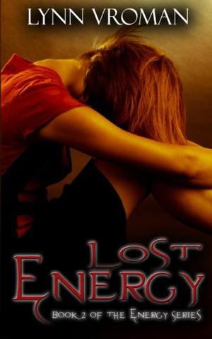 Lost Energy (Energy Series #2)