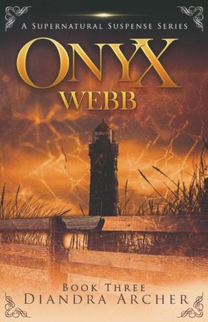 Onyx Webb: Book Three (Onyx Webb #3)