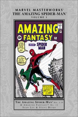 Marvel Masterworks: The Amazing Spider-Man, Vol. 1 (Amazing Adult Fantasy 1961 #15)