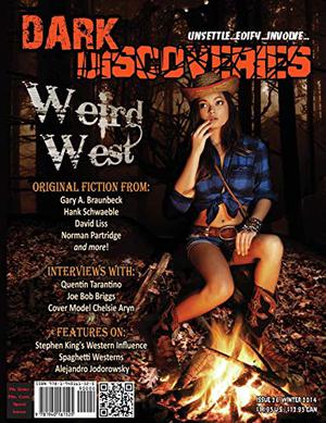 Dark Discoveries - Issue #26 by James R. Beach, Jonathan Maberry, Gary A. Braunbeck, Norman Partridge, David Liss, Hank Schwaeble, Gemma Files, Yvonne Navarro, Richard Dansky