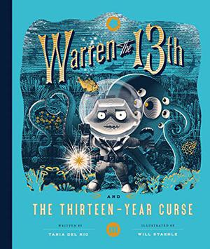 Warren the 13th and the 13-Year Curse (Warren the 13th #3)