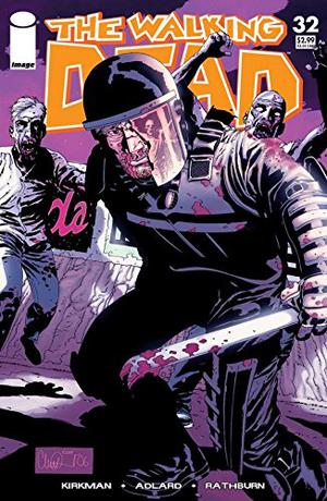 The Walking Dead #32 (The Walking Dead (Single Issues) #32)