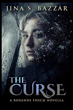 The Curse by Jina S. Bazzar