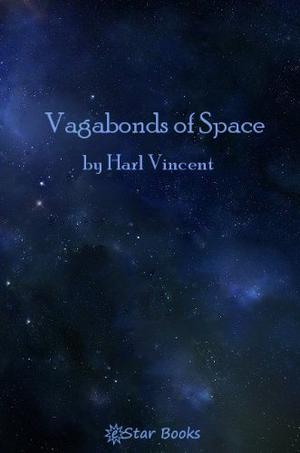 Vagabonds of Space (Carr Parker #1)