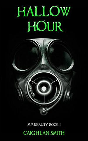 Hallow Hour  (Surreality Book 1) by Caighlan Smith