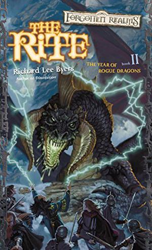 The Rite (Forgotten Realms: The Year of Rogue Dragons #2)