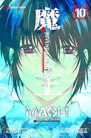 Maoh: Juvenile Remix, Vol. 10 by Kōtarō Isaka, Kōtarō Isaka