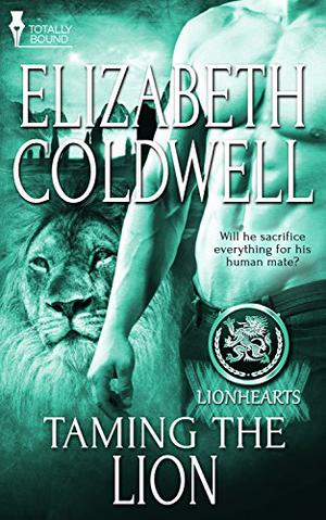 Taming the Lion by Elizabeth Coldwell
