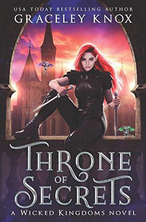 Throne of Secrets by Graceley Knox