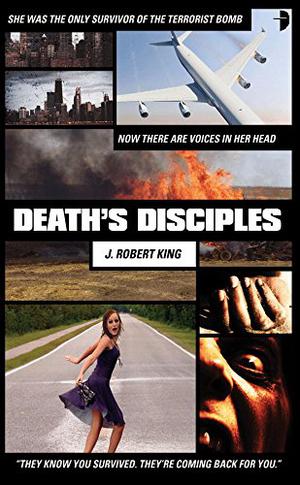 Death's Disciples by J. Robert King
