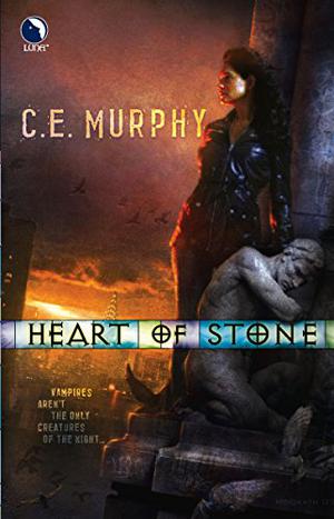 Heart of Stone by C.E. Murphy