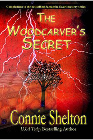 The Woodcarver's Secret (Samantha Sweet #0)