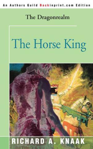 The Horse King (Dragonrealm #7)