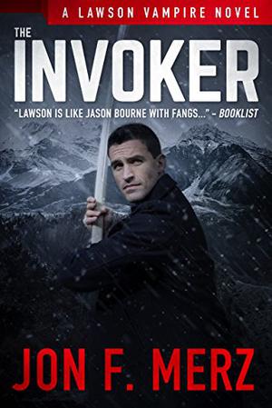 The Invoker (Lawson Vampire #2)