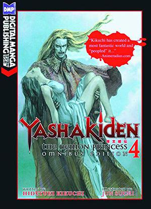 Yashakiden: The Demon Princess Volume 04 Omnibus Edition (Yashakiden #4)