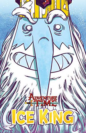 Adventure Time: Ice King (Adventure Time: Miniseries #8)