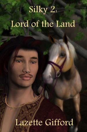 Lord of the Land (Silky #2)