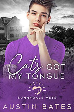 Cat's Got My Tongue (Sunnydale Vets #3)
