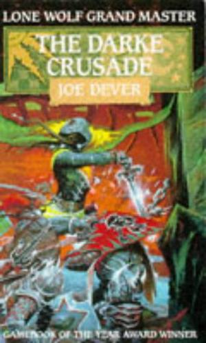 The Darke Crusade by Joe Dever