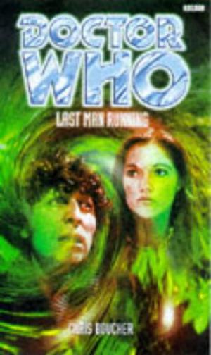 Doctor Who: Last Man Running (Adventures of the 4th Doctor #38)