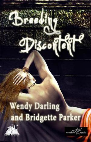 Breeding Discontent by Wendy Darling