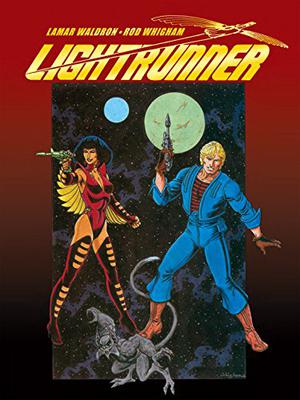 Lightrunner by Lamar Waldron, Rod Whigham