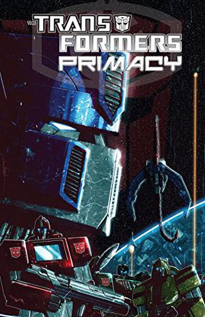 Transformers: Primacy (Transformers IDW #39)