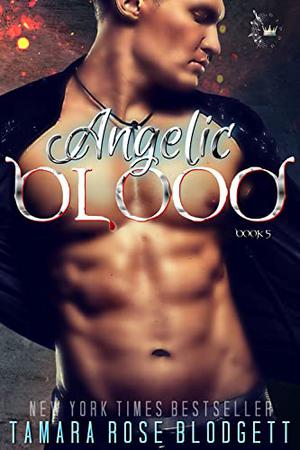 Angelic Blood (Blood #5)