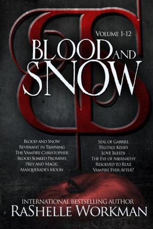 Blood and Snow: The Complete Set (Blood and Snow #1.1-3.4)