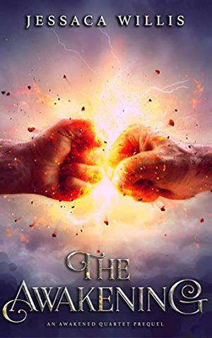 The Awakening: An Origin Story (The Awakened #0.5)