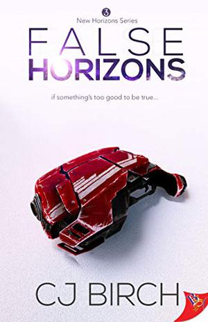 False Horizons by C.J. Birch