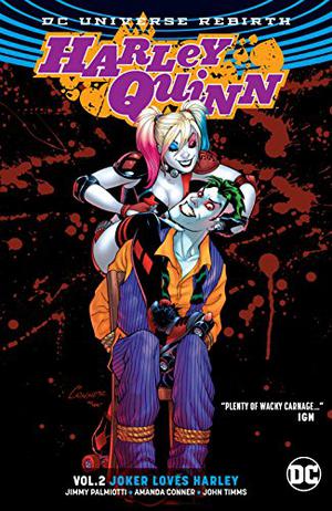 Harley Quinn. Tom 2. Joker kocha Harley (Harley Quinn 2016 Single Issues #8-13)