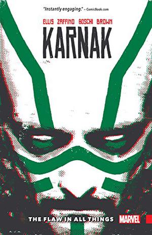 Karnak: The Flaw in All Things (Inhumans in Chronological Order #25)