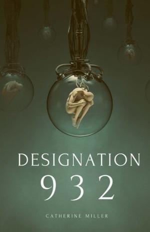 Designation 932 by Catherine Miller
