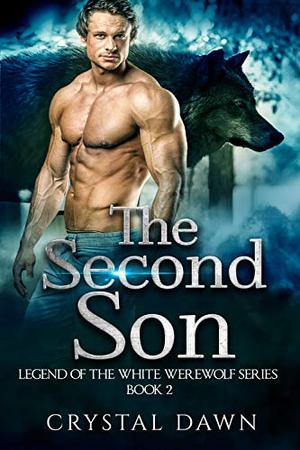 The Second Son by Crystal Dawn