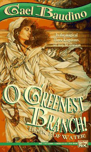O Greenest Branch! (Water! #1)