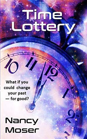 Time Lottery by Nancy Moser